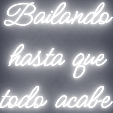 Neón para Bodas y Eventos "Bailando hasta que todo acabe"